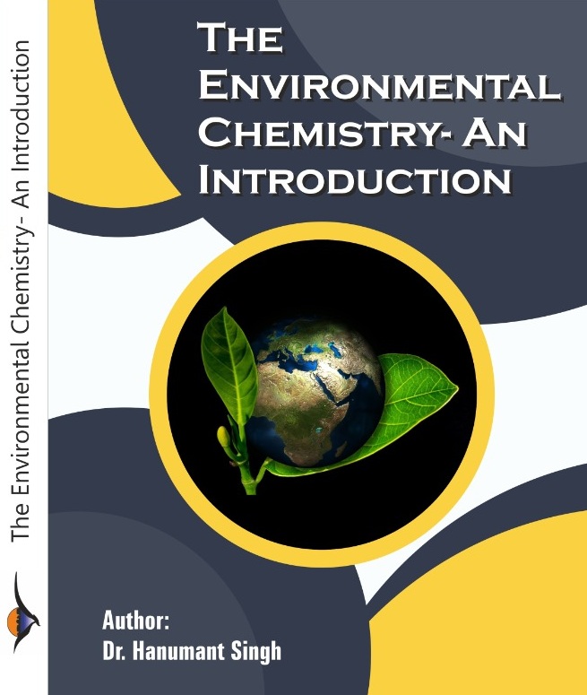 The Environmental Chemistry: An Introduction