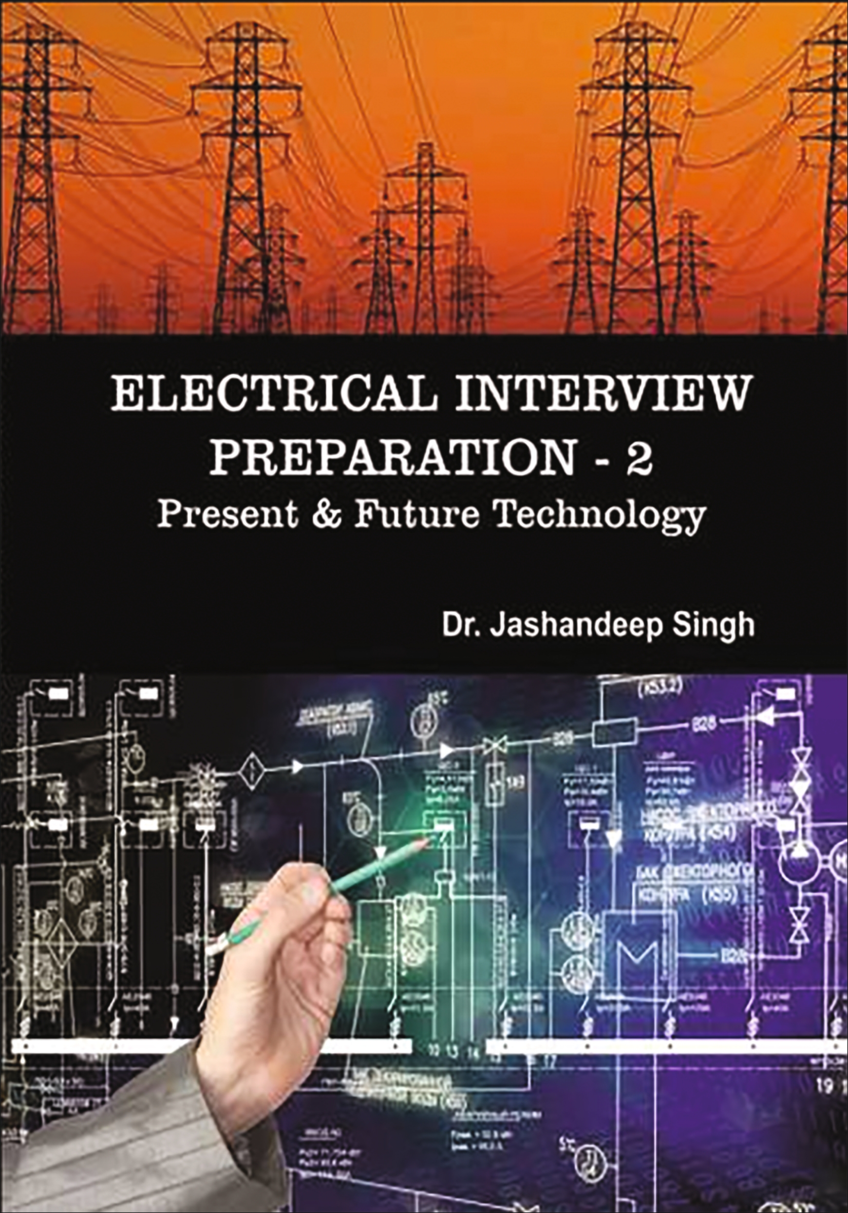 Electrical Interview Preparations-2 (Present & Future Technology)