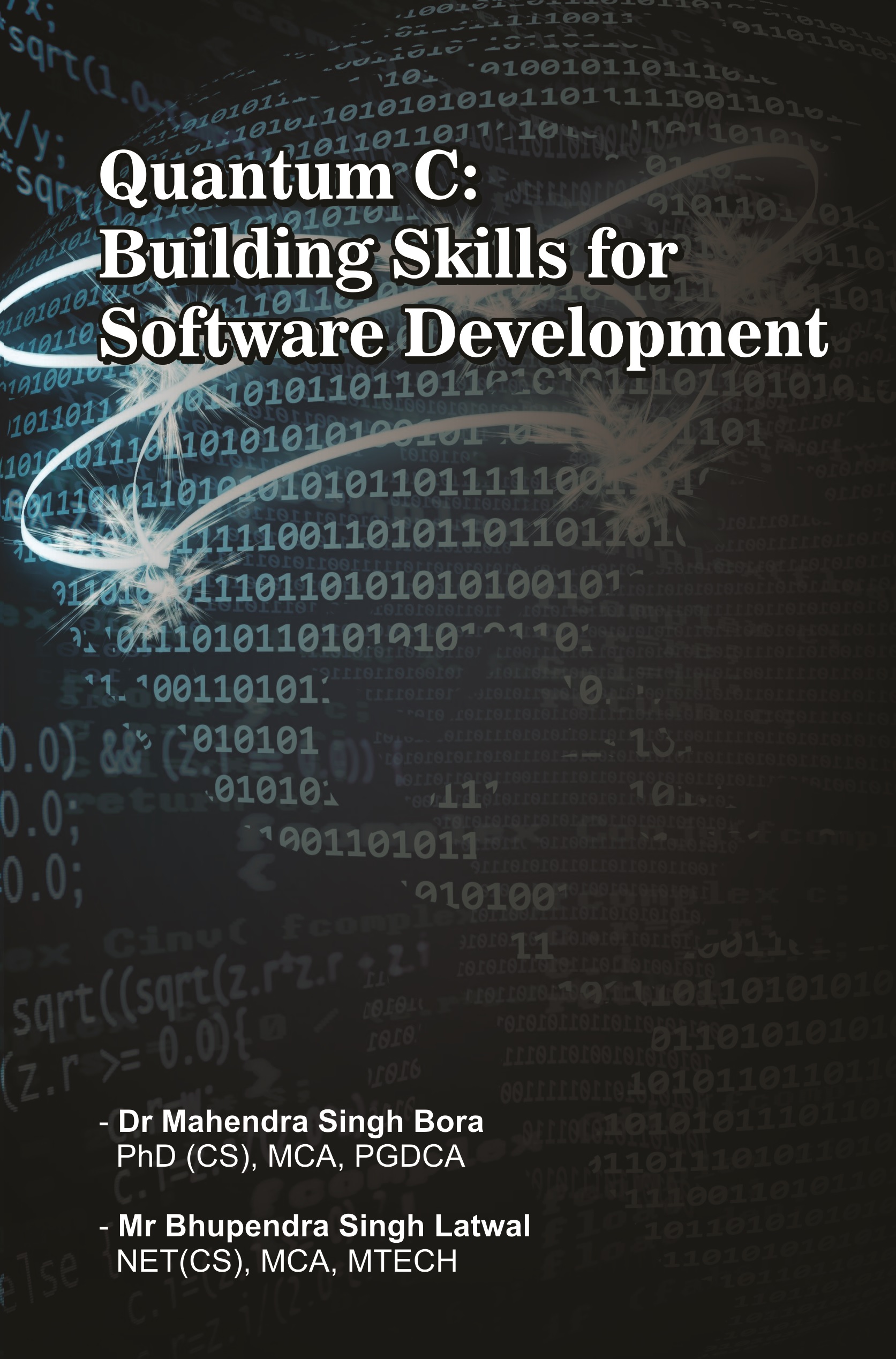 Quantum C: Building Skills for Software Development