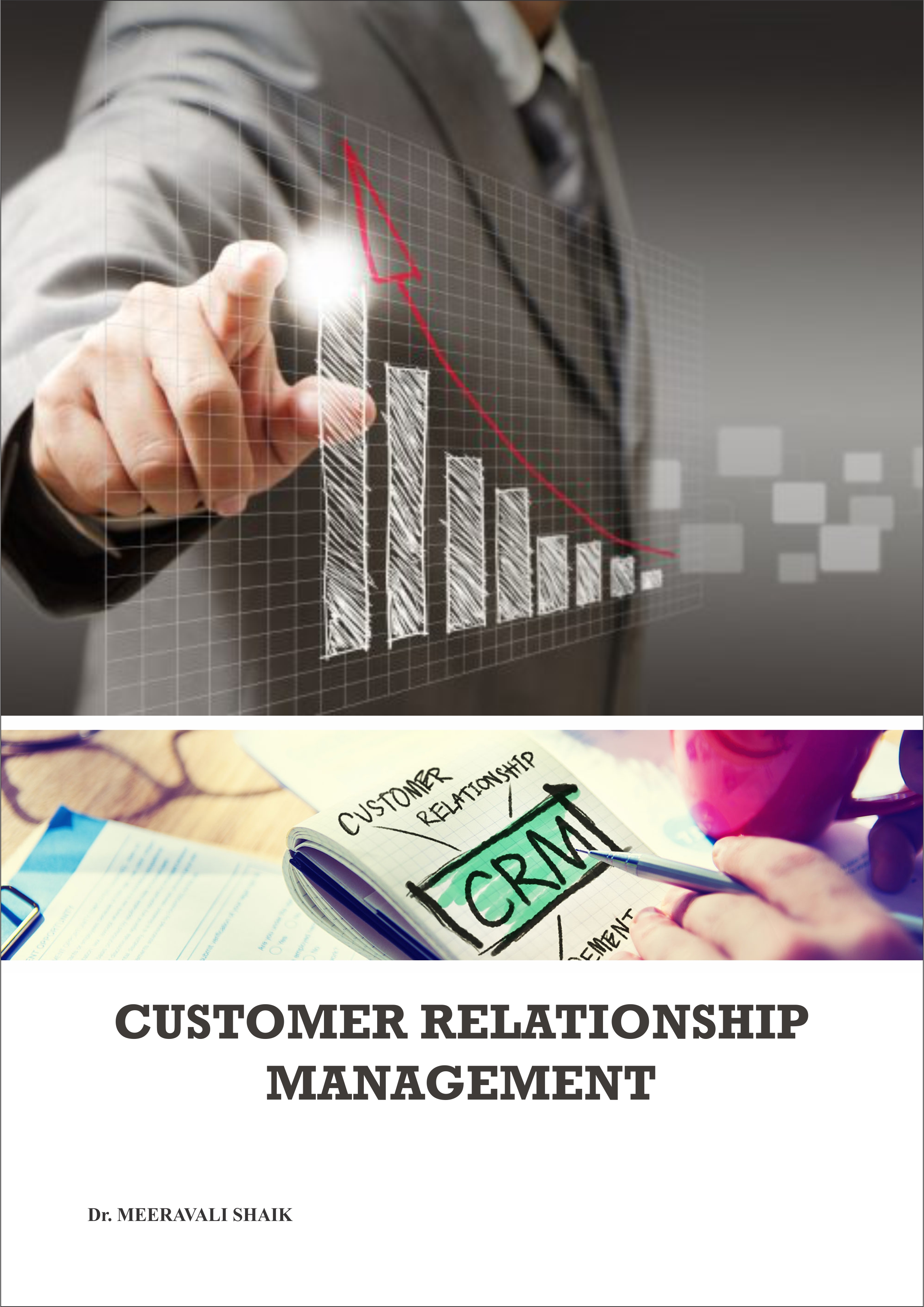 Customer Relationship Management