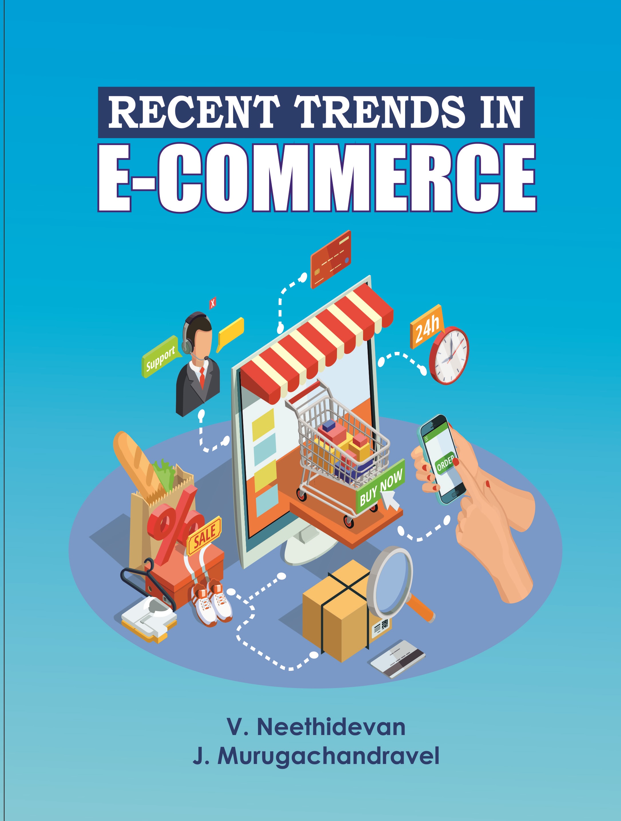 Recent Trends in E-Commerce